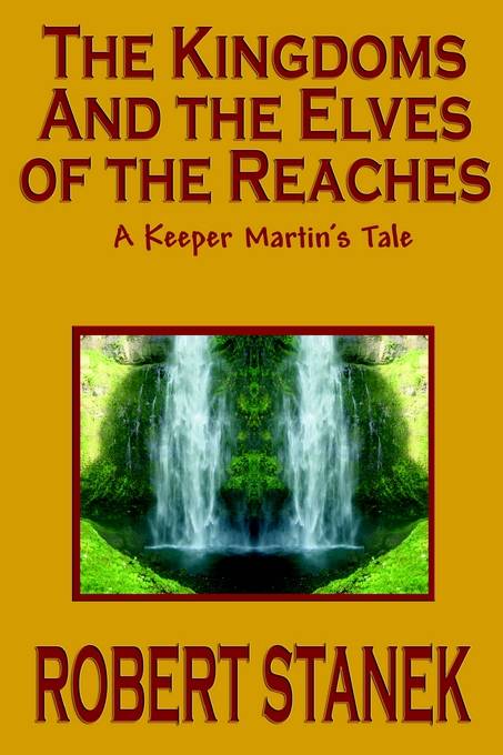 The Kingdoms & The Elves Of the Reaches